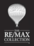 Remax Collection